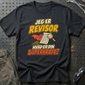
Revisor – Hvad er din superkraft? – Unisex T-Shirt – Sort