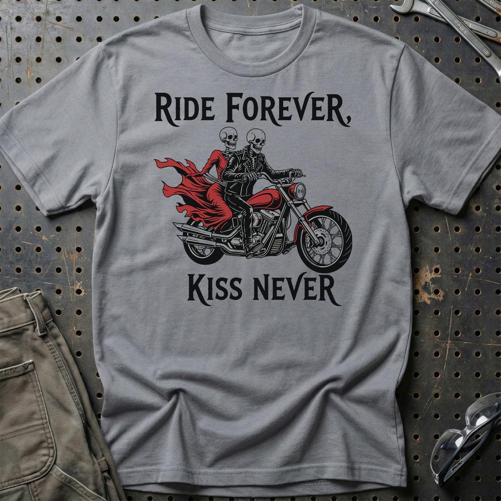 Ride Forever Kiss Never – Unisex T-Shirt , Bomuld-Beklædning-Garage Culture-Grå Sport-S-Garage Culture Shop- garage - man cave - merchandise