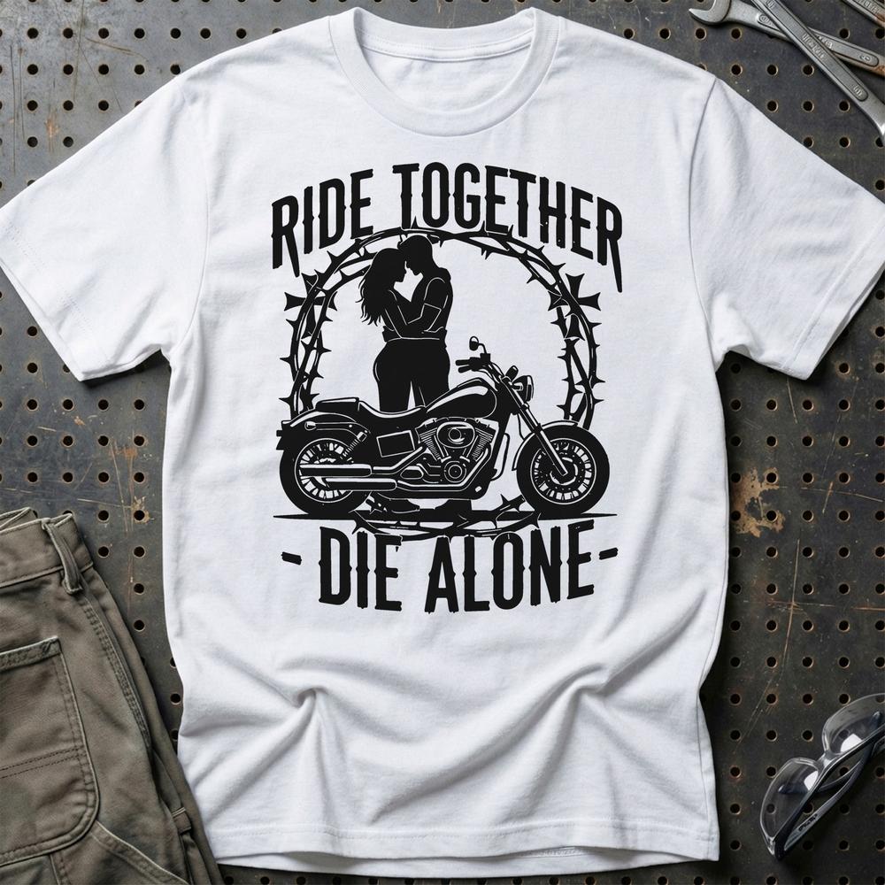 Ride Together Die Alone – Unisex T-Shirt , Bomuld-Beklædning-Garage Culture-Hvid-S-Garage Culture Shop- garage - man cave - merchandise