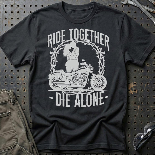Ride Together Die Alone – Unisex T-Shirt , Bomuld-Beklædning-Garage Culture-Sort-S-Garage Culture Shop- garage - man cave - merchandise