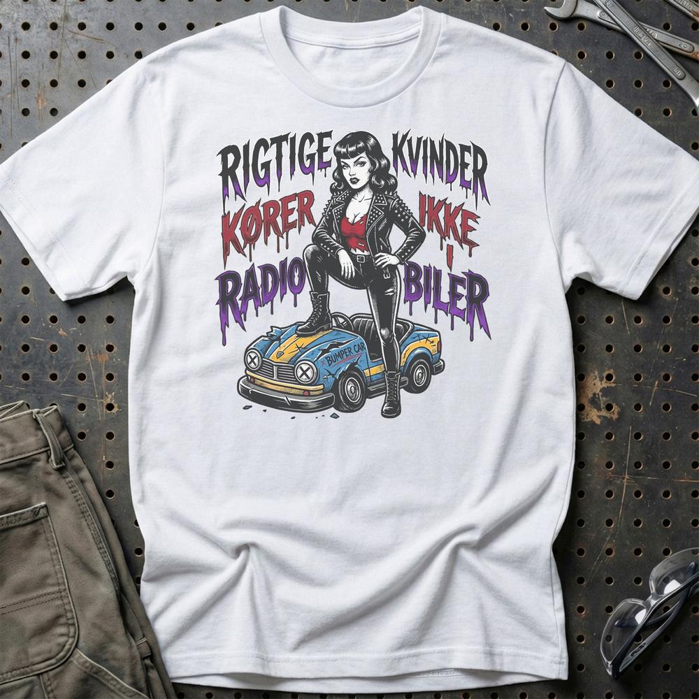 Rigtige Kvinder Kører Ikke I Radiobiler T-Shirt-Beklædning-Garage Culture-Hvid-S-Garage Culture Shop- garage - man cave - merchandise