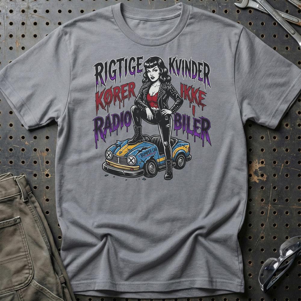Rigtige Kvinder Kører Ikke I Radiobiler T-Shirt-Beklædning-Garage Culture-Grå Sport-S-Garage Culture Shop- garage - man cave - merchandise