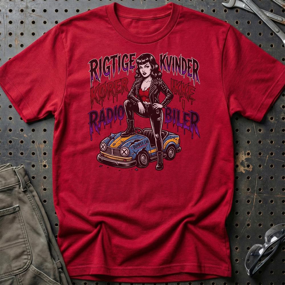 Rigtige Kvinder Kører Ikke I Radiobiler T-Shirt-Beklædning-Garage Culture-Rød-S-Garage Culture Shop- garage - man cave - merchandise