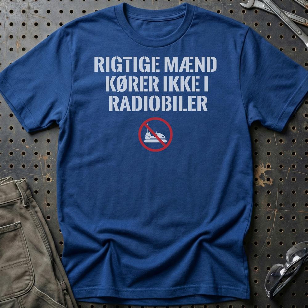 Rigtige Mænd Kører Ikke I Radiobiler - Unisex T-Shirt , Bomuld-Beklædning-Garage Culture-Blå Royal-S-Garage Culture Shop- garage - man cave - merchandise