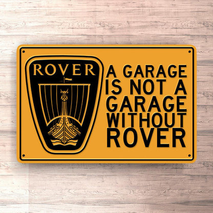 Rover A Garage Is Not A Garage Without Rover Skilte, Musemåtte, Dørmåtte-Skilte-Rover-Garage Culture Shop- garage - man cave - merchandise