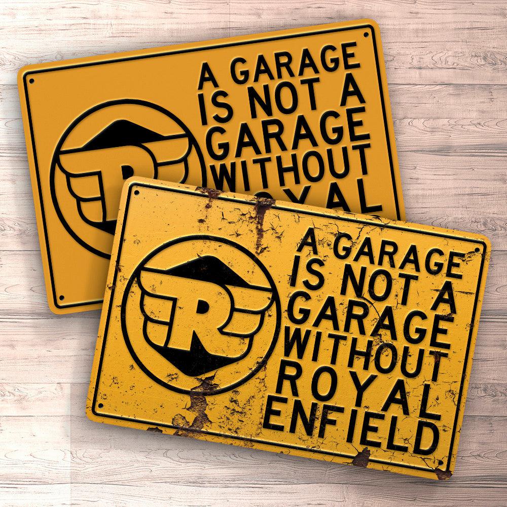 Royal Enfield A Garage Is Not A Garage Without Royal Enfield Skilte, Musemåtte, Dørmåtte , Plakat-Skilte-Royal Enfield-Garage Culture Shop- garage - man cave - merchandise