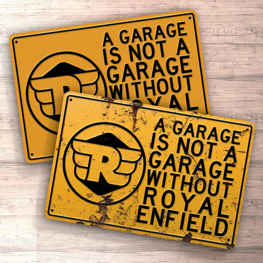 Royal Enfield A Garage Is Not A Garage Without Royal Enfield Skilte, Musemåtte, Dørmåtte , Plakat-Skilte-Royal Enfield-Garage Culture Shop- garage - man cave - merchandise