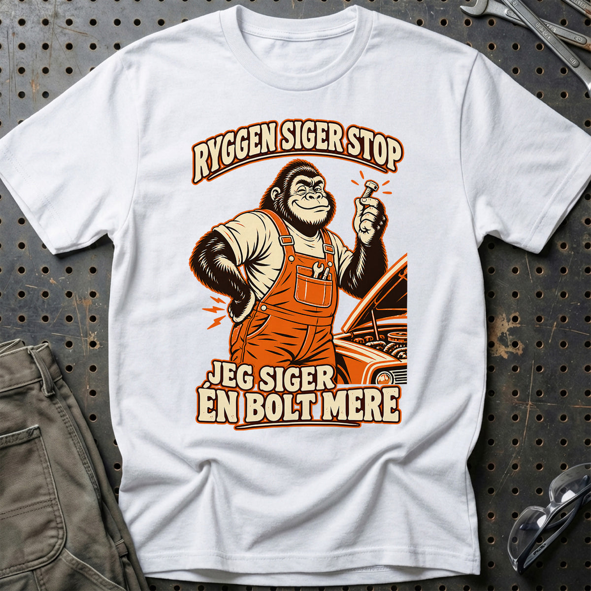 
Produktbillede af Ryggen siger stop – Jeg siger én bolt mere T-Shirt