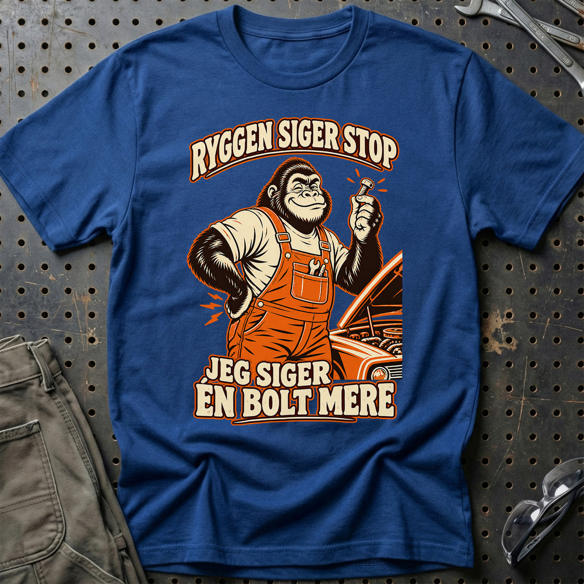 
Produktbillede af Ryggen siger stop – Jeg siger én bolt mere T-Shirt