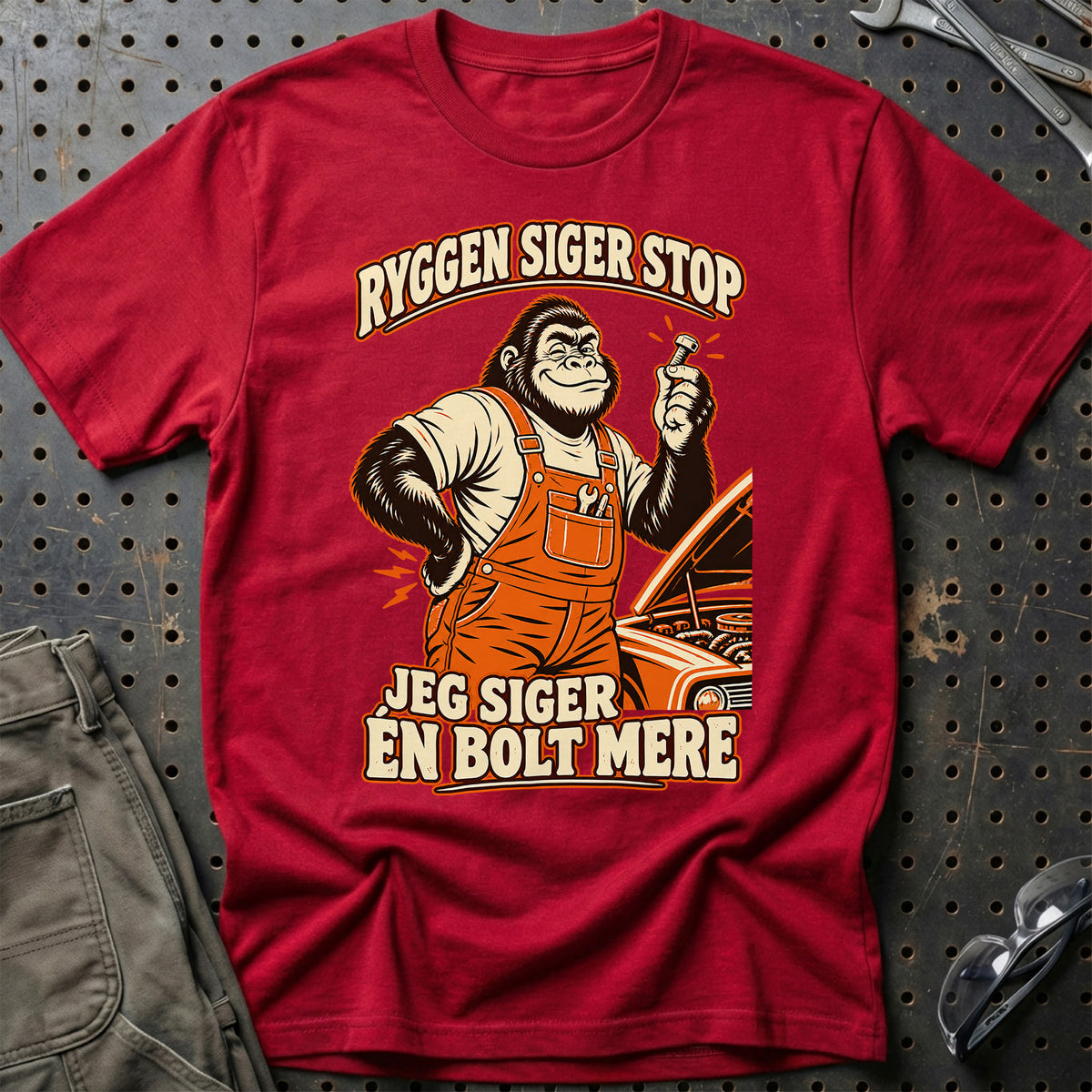 
Produktbillede af Ryggen siger stop – Jeg siger én bolt mere T-Shirt
