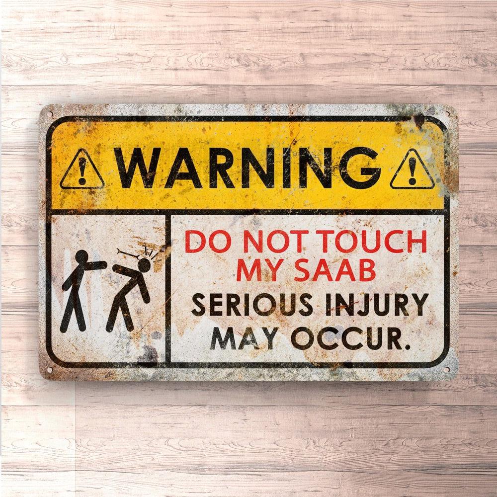 SAAB Dont Touch My SAAB - Skilte, Musemåtte, Dørmåtte , Plakat-Skilte-Saab-Garage Culture Shop- garage - man cave - merchandise