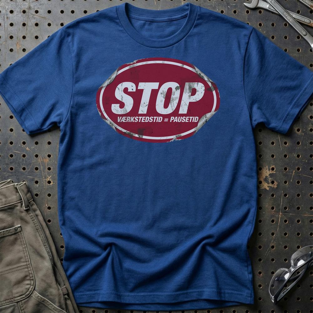 STP Stop Værkstedstid = Pausetid - Unisex T-Shirt-Beklædning-Motoroil-Blå Royal-S-Garage Culture Shop- garage - man cave - merchandise