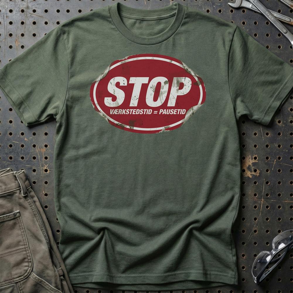 STP Stop Værkstedstid = Pausetid - Unisex T-Shirt-Beklædning-Motoroil-Grøn Militær-S-Garage Culture Shop- garage - man cave - merchandise