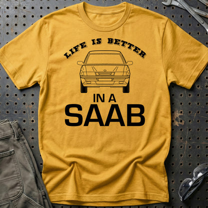 Saab Life Is Better In A Saab Unisex T-Shirt , Bomuld-Beklædning-Saab-Guld-S-Garage Culture Shop- garage - man cave - merchandise