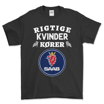 Saab Rigtige Kvinder Kører - Unisex T-Shirt , Bomuld-Beklædning-Saab-Sort-S-Forside-Garage Culture Shop- garage - man cave - merchandise