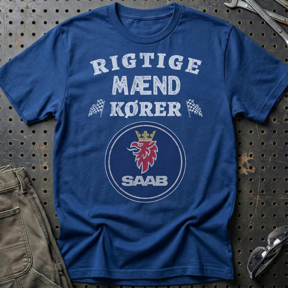 Saab Rigtige Mænd Kører T-Shirt-Beklædning-Saab-Blå Royal-S-Garage Culture Shop- garage - man cave - merchandise