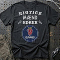 Saab Rigtige Mænd Kører T-Shirt-Beklædning-Saab-Sort-S-Garage Culture Shop- garage - man cave - merchandise