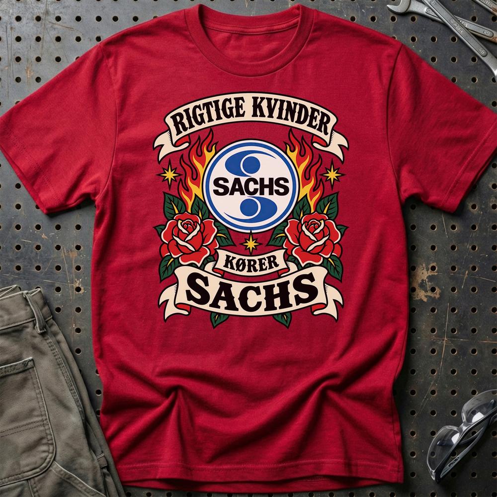 Sachs Rigtige Kvinder Kører – Roser og Flammer T-Shirt-Beklædning-Sachs-Rød-S-Garage Culture Shop- garage - man cave - merchandise
