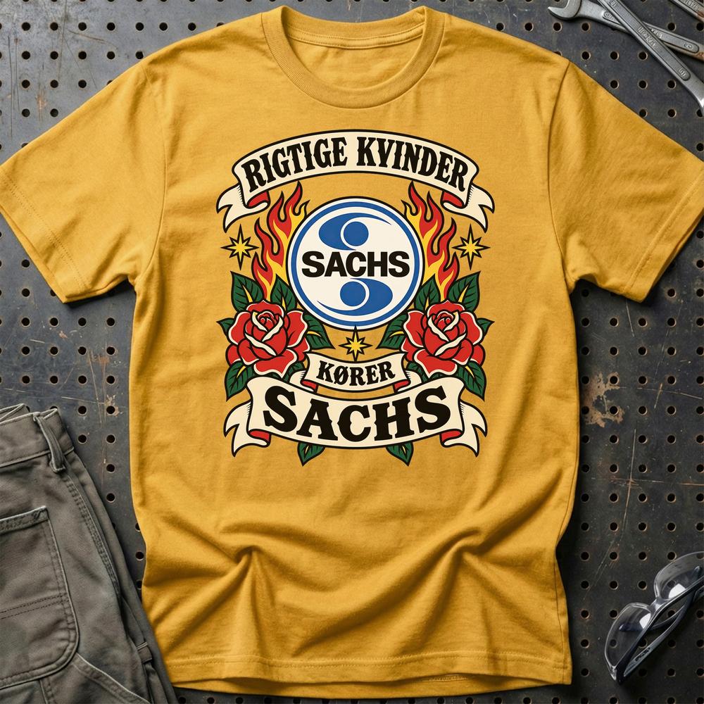 Sachs Rigtige Kvinder Kører – Roser og Flammer T-Shirt-Beklædning-Sachs-Guld-S-Garage Culture Shop- garage - man cave - merchandise