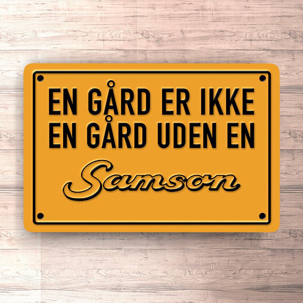 Samson En Gård Er Ikke En Gård Uden En Samson Skilte, Musemåtte, Dørmåtte-Skilte-Samson-Garage Culture Shop- garage - man cave - merchandise