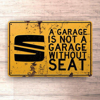 Seat A Garage Is Not A Garage Without Seat Skilte, Musemåtte, Dørmåtte , Plakat-Skilte-Seat-Garage Culture Shop- garage - man cave - merchandise