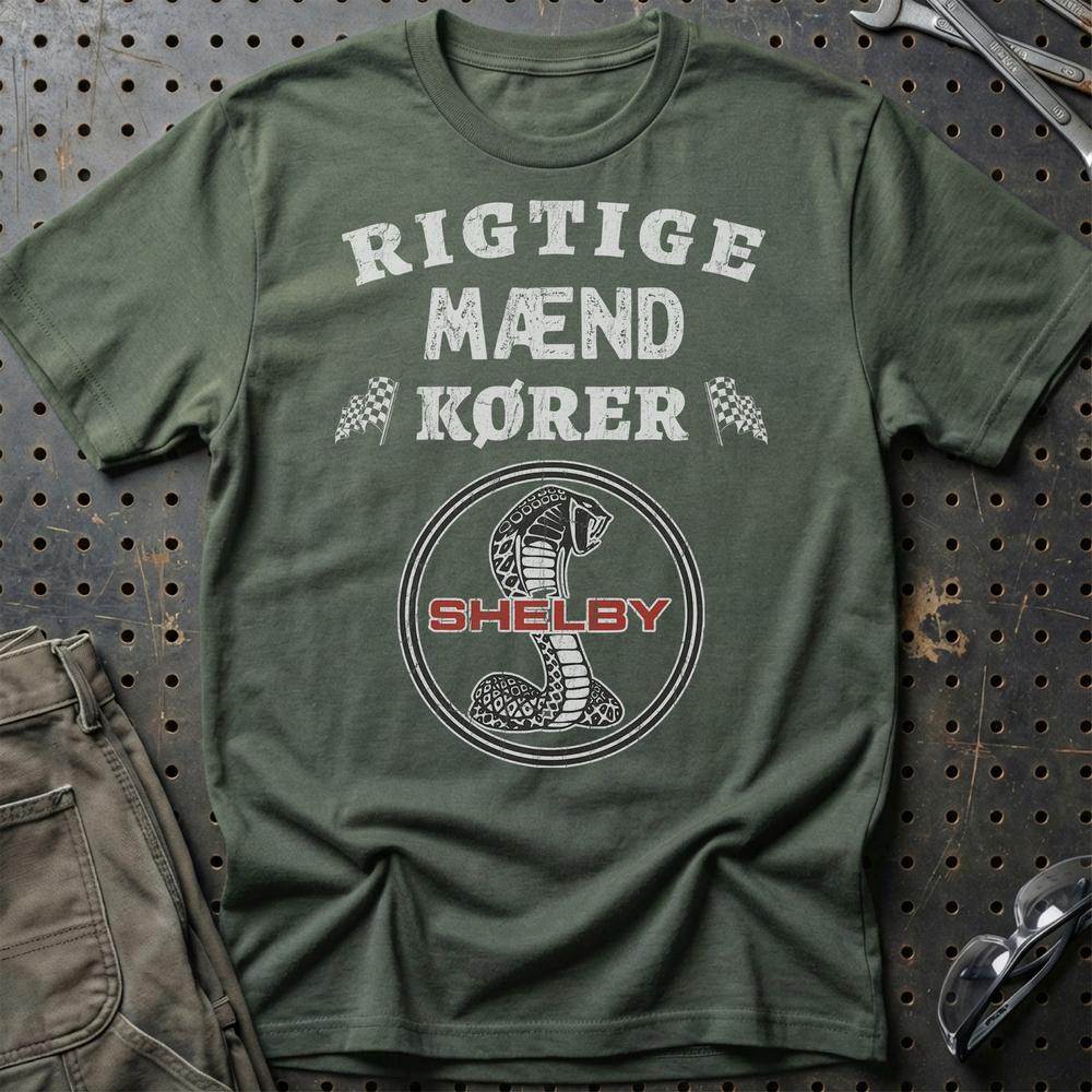Shelby Rigtige Mænd Kører T-Shirt-Beklædning-Shelby-Grøn Militær-S-Garage Culture Shop- garage - man cave - merchandise