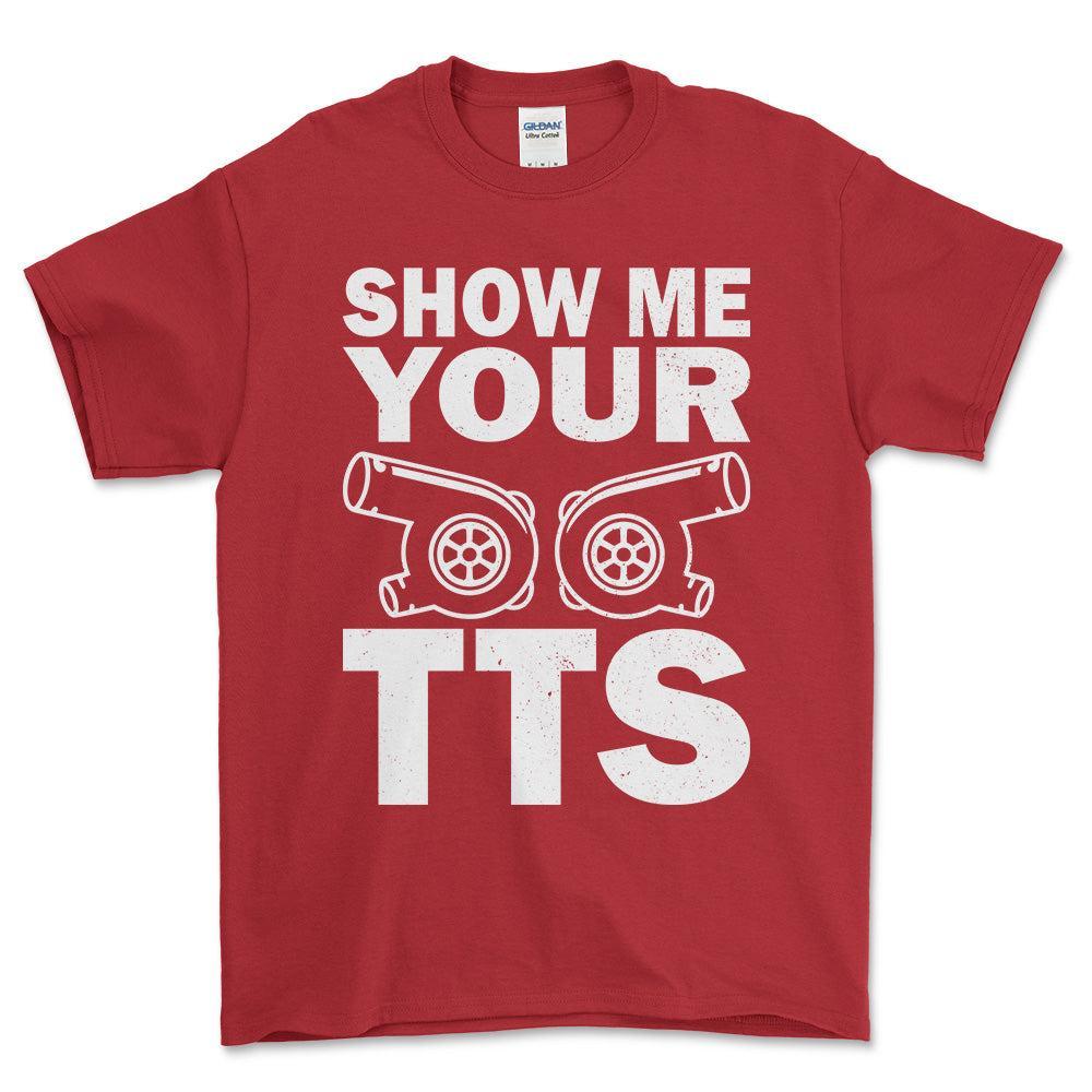 Show Me Your TTS T-Shirt , Bomuld-Beklædning-Garage Culture-Rød-S-Forside-Garage Culture Shop- garage - man cave - merchandise