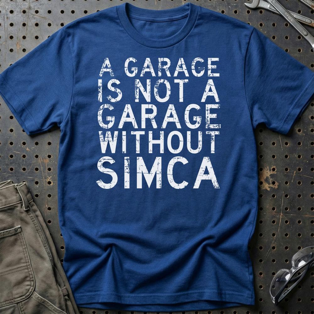 Simca - A Garage Is Not A Garage Without Simca T-Shirt-Beklædning-Simca-Blå Royal-S-Garage Culture Shop- garage - man cave - merchandise