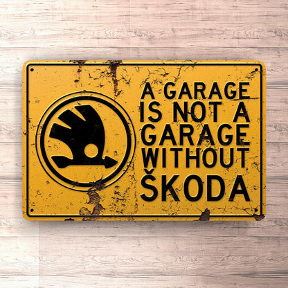 Škoda A Garage Is Not A Garage Without Škoda Skilte, Musemåtte, Dørmåtte , Plakat-Skilte-Skoda-Garage Culture Shop- garage - man cave - merchandise