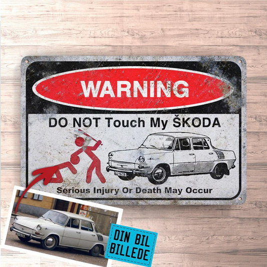 Škoda Do Not Touch My Škoda Skilte, Musemåtte, Dørmåtte , Plakat-Skilte-Skoda-Garage Culture Shop- garage - man cave - merchandise