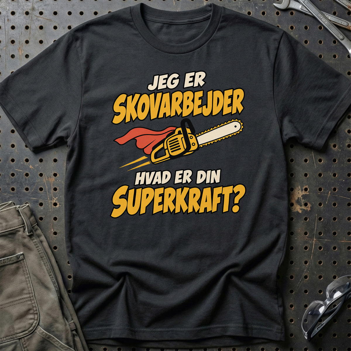 
Skovarbejder – Hvad er din superkraft? – Unisex T-Shirt – Sort