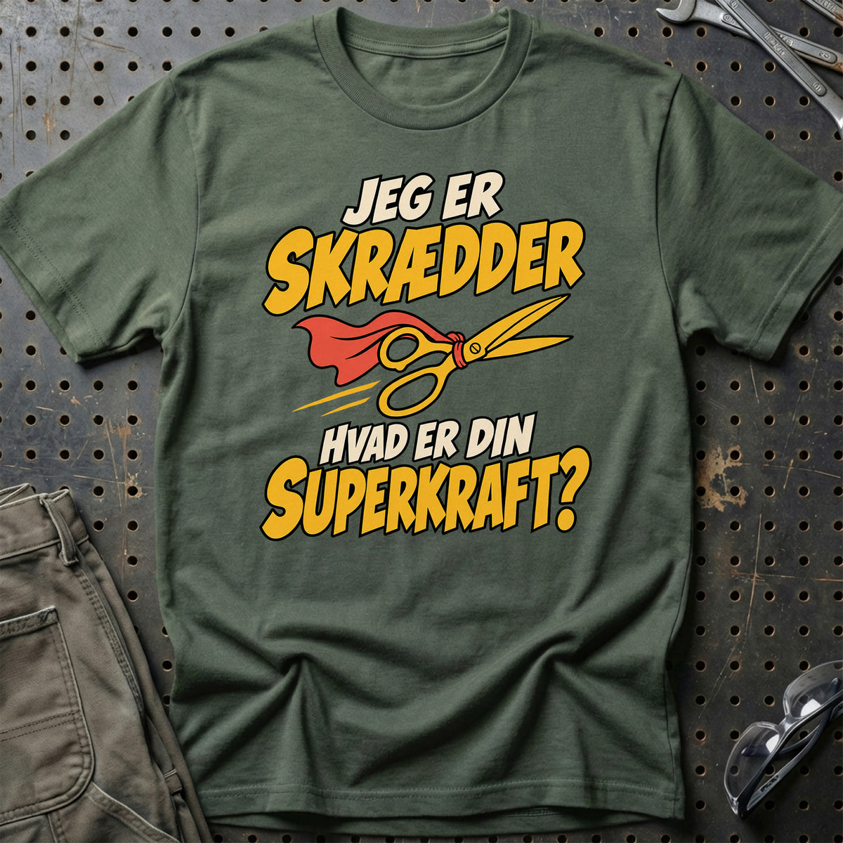 
Skrædder – Hvad er din superkraft? – Unisex T-Shirt – Grøn Militær