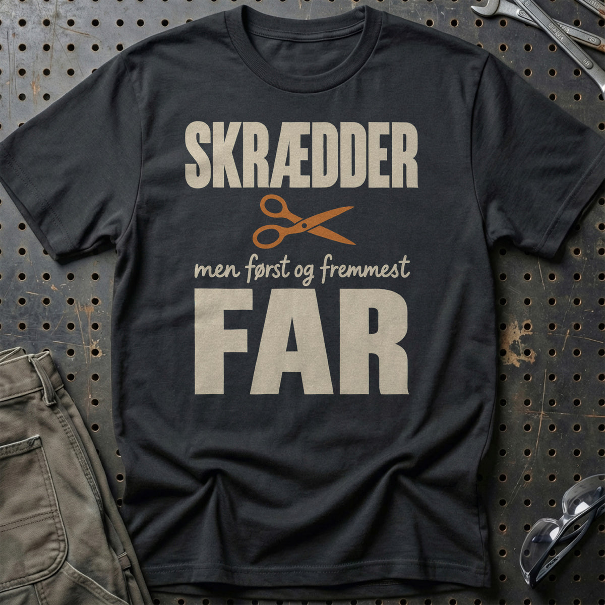 
Produktbillede af Skrædder – Men Først Og Fremmest Far T-Shirt