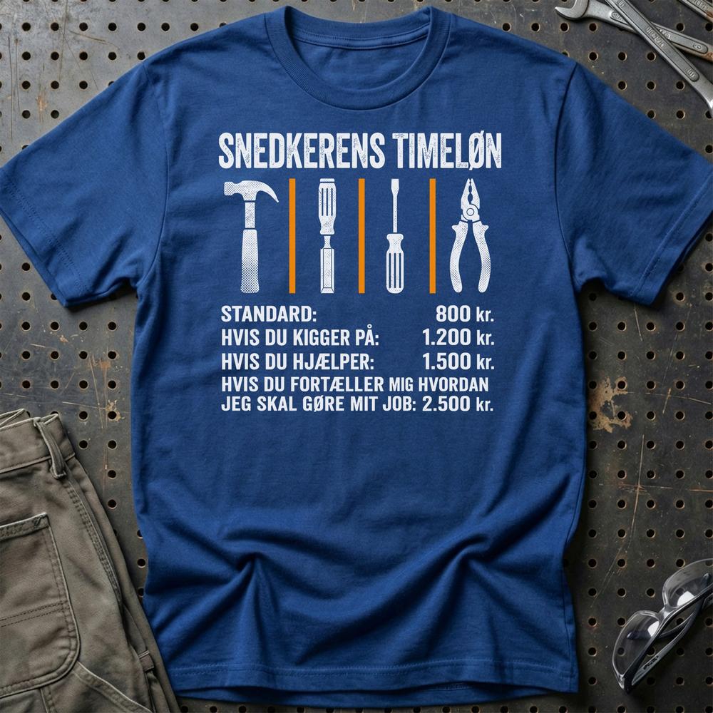 Snedkerens Timeløn - Unisex T-Shirt , Bomuld-Beklædning-Garage Culture-Blå Royal-S-Garage Culture Shop- garage - man cave - merchandise