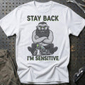 Stay Back I'm Sensitive T-Shirt-Beklædning-Garage Culture-Hvid-S-Garage Culture Shop- garage - man cave - merchandise
