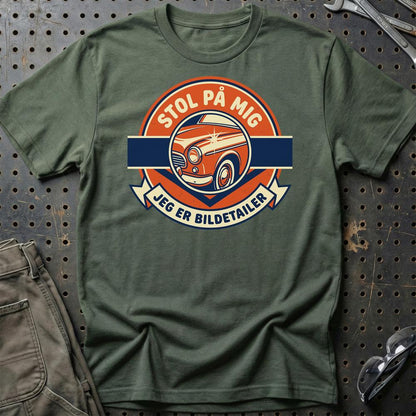 Stol På Mig – Jeg Er Bildetailer - Unisex T-Shirt , Bomuld-Beklædning-Garage Culture-Grøn Militær-S-Garage Culture Shop- garage - man cave - merchandise