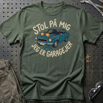 Stol På Mig – Jeg Er Garageejer - Unisex T-Shirt , Bomuld-Beklædning-Garage Culture-Grøn Militær-S-Garage Culture Shop- garage - man cave - merchandise