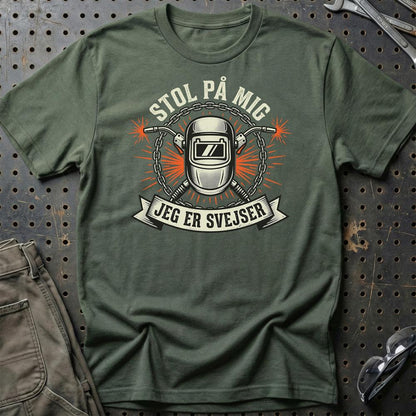 Stol På Mig – Jeg Er Svejser - Unisex T-Shirt , Bomuld-Beklædning-Garage Culture-Grøn Militær-S-Garage Culture Shop- garage - man cave - merchandise