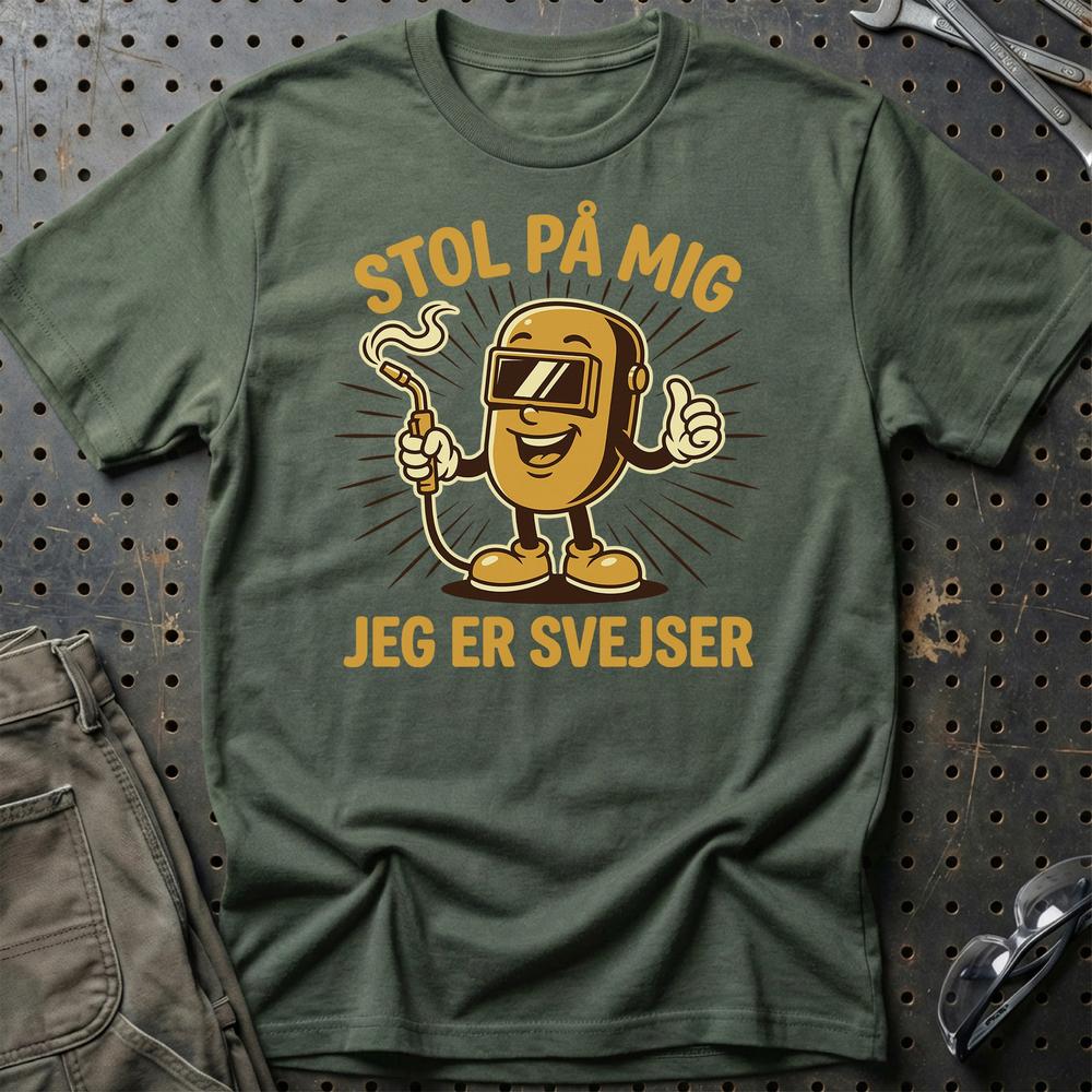 Stol På Mig – Jeg Er Svejser - Unisex T-Shirt , Bomuld-Beklædning-Garage Culture-Grøn Militær-S-Garage Culture Shop- garage - man cave - merchandise