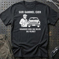 Sur Gammel Ejer - Snakker Kun Om Biler Og Vejret T-Shirt-Beklædning-Garage Culture-Sort-S-Garage Culture Shop- garage - man cave - merchandise