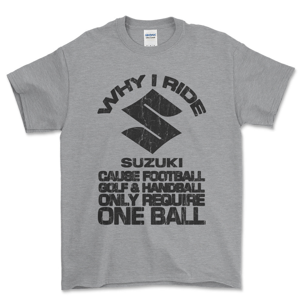 Suzuki Why I Ride Suzuki Unisex T-Shirt , Bomuld-Beklædning-Suzuki-Grå Sport-S-Garage Culture Shop- garage - man cave - merchandise