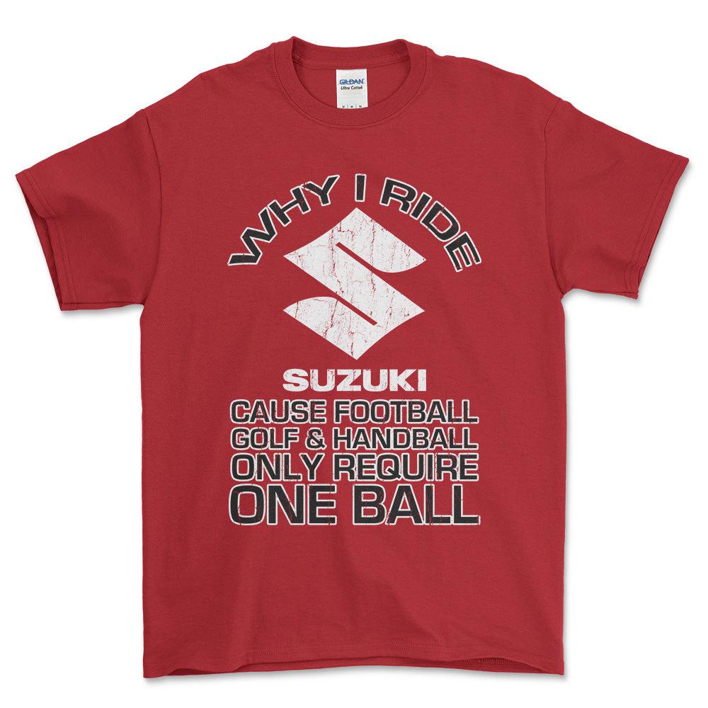 Suzuki Why I Ride Suzuki Unisex T-Shirt , Bomuld-Beklædning-Suzuki-Rød-S-Garage Culture Shop- garage - man cave - merchandise