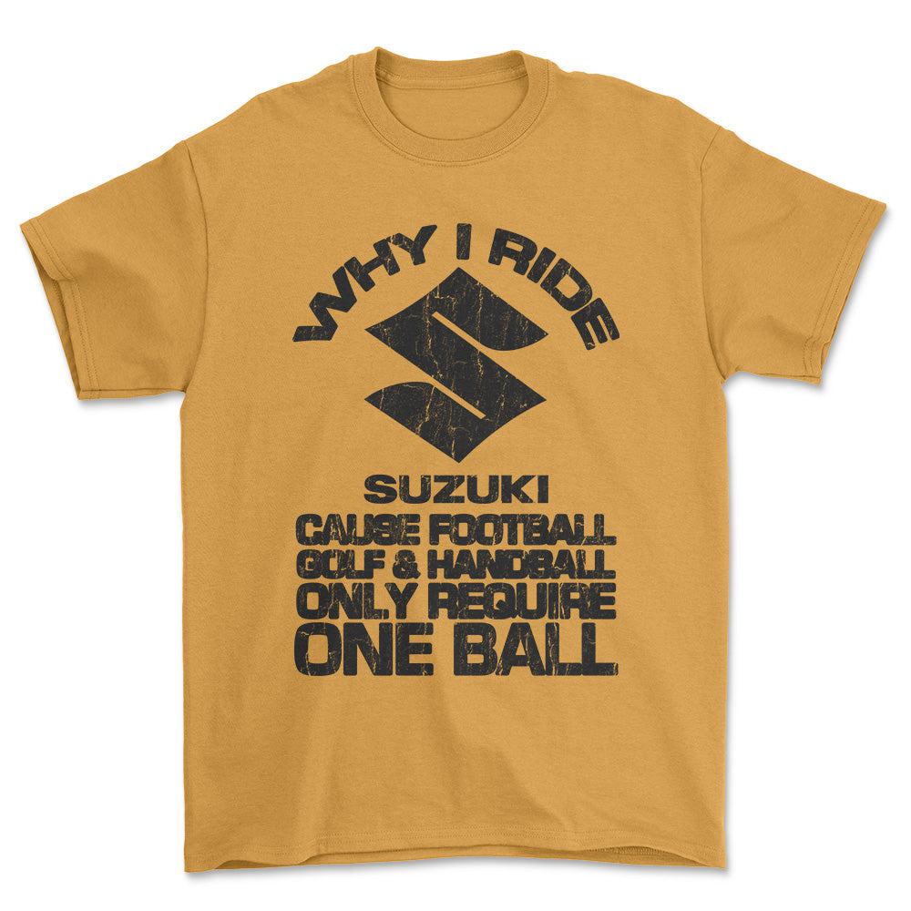 Suzuki Why I Ride Suzuki Unisex T-Shirt , Bomuld-Beklædning-Suzuki-Guld-S-Garage Culture Shop- garage - man cave - merchandise