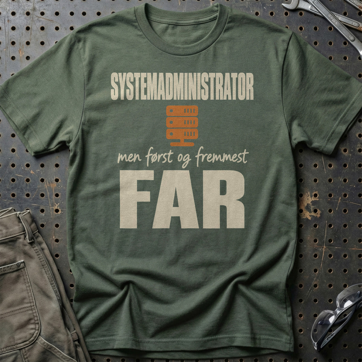
Produktbillede af Systemadministrator – Men Først Og Fremmest Far T-Shirt