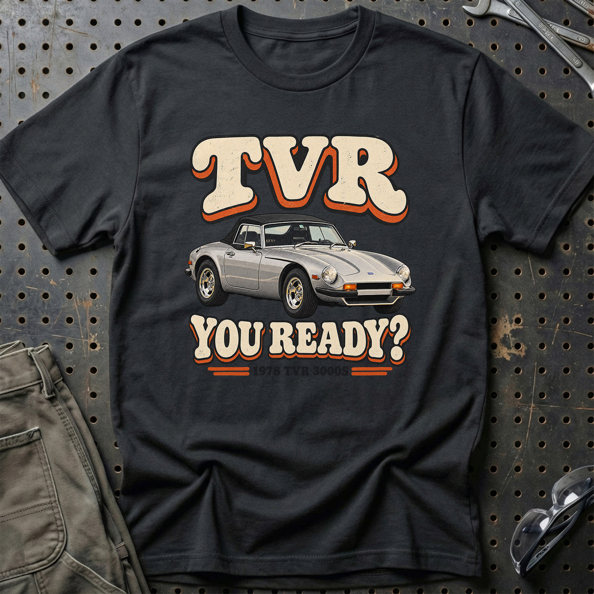 
TVR 3000S 1978 – TVR You Ready? T-Shirt – Sort