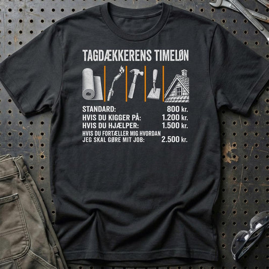 Tagdækkerens Timeløn - Unisex T-Shirt , Bomuld-Beklædning-Garage Culture-Sort-S-Garage Culture Shop- garage - man cave - merchandise