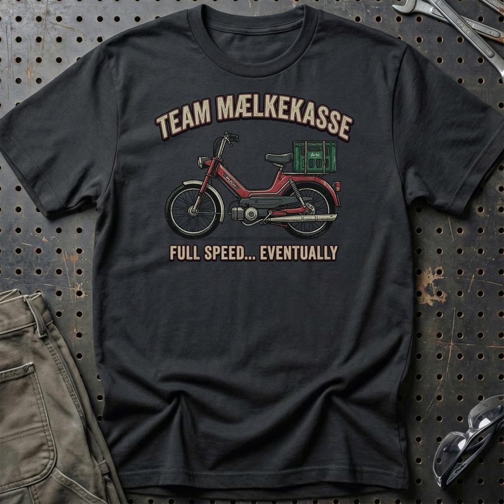 Team Mælkekasse Full Speed... Eventually - Unisex T-Shirt , Bomuld-Beklædning-Puch-Sort-S-Garage Culture Shop- garage - man cave - merchandise
