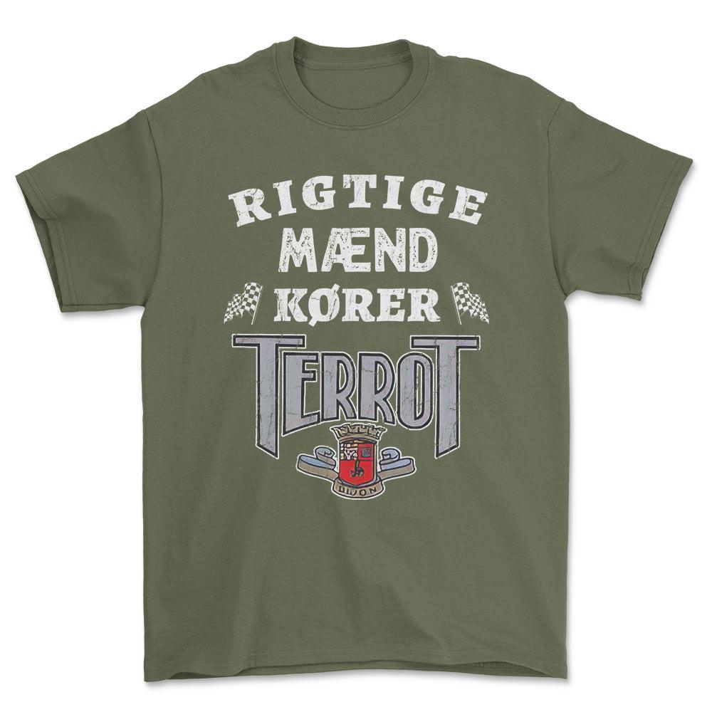 Terrot Rigtige Mænd Kører - Unisex T-Shirt , Bomuld-Beklædning-Terrot-Grøn Militær-S-Forside-Garage Culture Shop- garage - man cave - merchandise