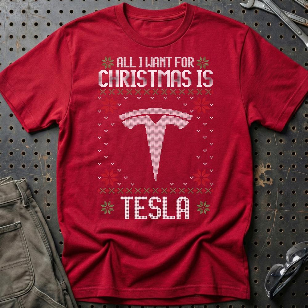 Tesla - All I Want For Christmas T-Shirt-Beklædning-Tesla-Rød-S-Garage Culture Shop- garage - man cave - merchandise