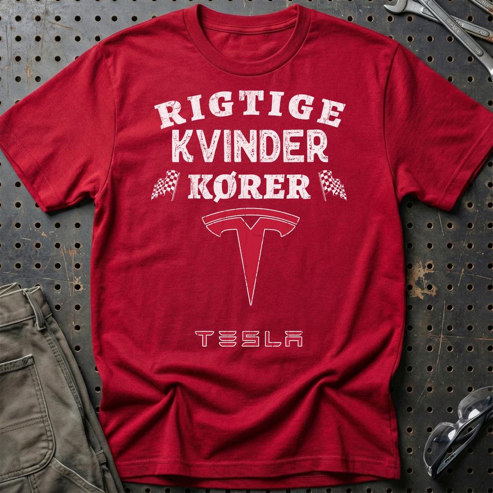 Tesla Rigtige Kvinder Kører - Unisex T-Shirt , Bomuld-Beklædning-Tesla-Rød-S-Garage Culture Shop- garage - man cave - merchandise